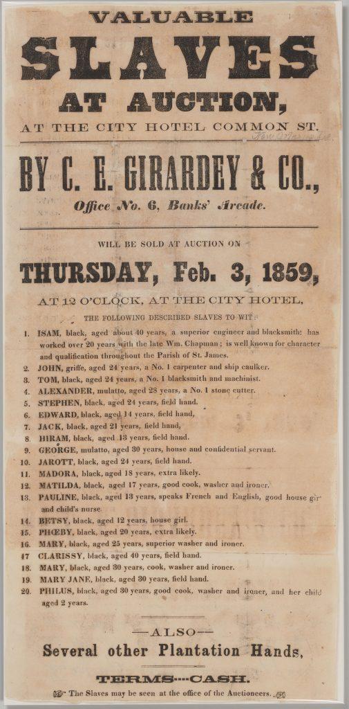 An advertisement identifying enslaved people by name, age, and physical capabilities was placed in 1859 to advertise a slave auction. Such documents demonstrate how, rather from being acknowledged as human beings, enslaved persons were treated as commodities and property, bought and sold to maximize profit.