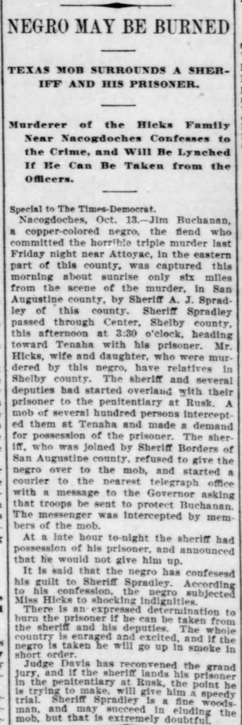 This article out of New Orleans details the arrest and chase of Buchanan throughout East Texas prior to being moved to Shreveport, Louisiana.