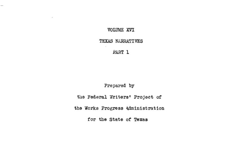 Page 2 of the Federal Writer's Project: Slave Narrative Project, Vol. 16, Texas, Part 1, Adams-Duhon.